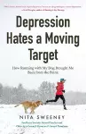 Depression Hates a Moving Target cover