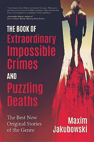 The Book of Extraordinary Impossible Crimes and Puzzling Deaths cover