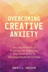 Overcoming Creative Anxiety cover