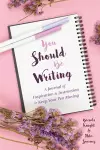 You Should Be Writing cover