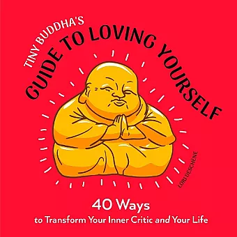 Tiny Buddha's Guide to Loving Yourself cover