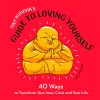 Tiny Buddha's Guide to Loving Yourself cover