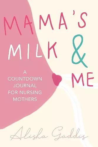 Mama's Milk and Me cover