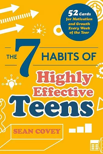 The 7 Habits of Highly Effective Teens cover