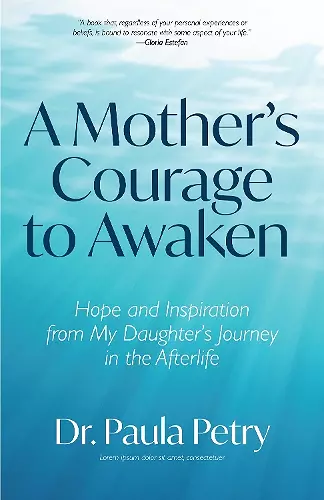 A Mother's Courage to Awaken cover