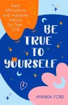Be True To Yourself cover