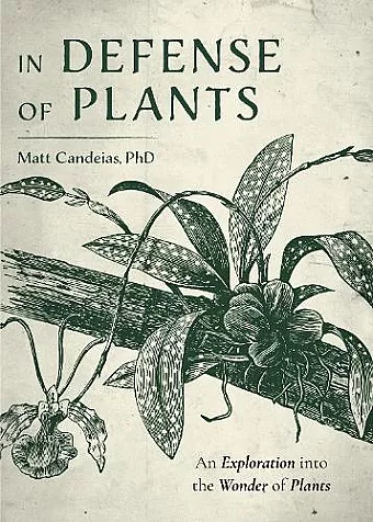 In Defense of Plants cover