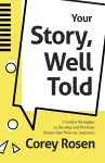 Your Story, Well Told cover