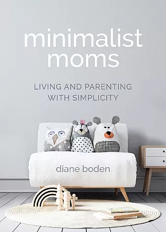 Minimalist Moms cover