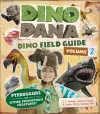 Dino Dana: Dino Field Guide cover