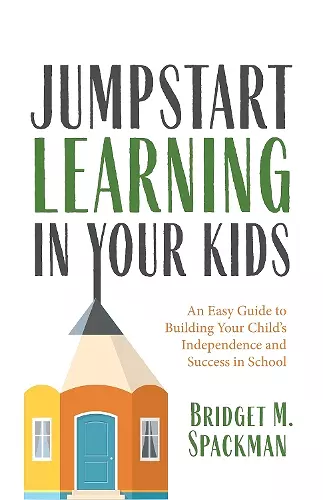 Jumpstart Learning in Your Kids cover