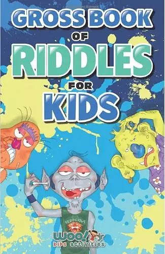 Gross Book of Riddles for Kids cover