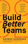 Build Better Teams cover