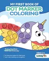 My First Book of Dot Marker Coloring cover
