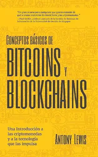 Conceptos básicos de Bitcoins y Blockchains cover