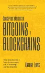 Conceptos básicos de Bitcoins y Blockchains cover