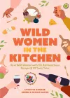 Wild Women in the Kitchen cover