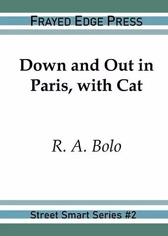 Down and Out in Paris, with Cat cover