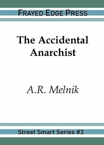 The Accidental Anarchist cover