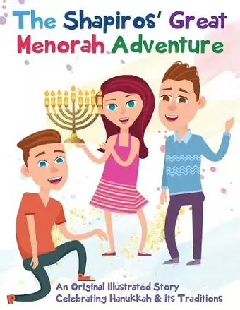 The Shapiros' Great Menorah Adventure cover