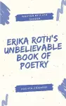 Erika Roth's Unbelievable Book of Poetry cover