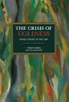 The Crisis of Ugliness cover