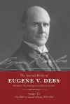 The Selected Works of Eugene V. Debs Vol. III cover