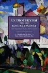 US Trotskyism 19281965 Part I: Emergence cover