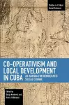 Co-operativism and Local Development in Cuba cover