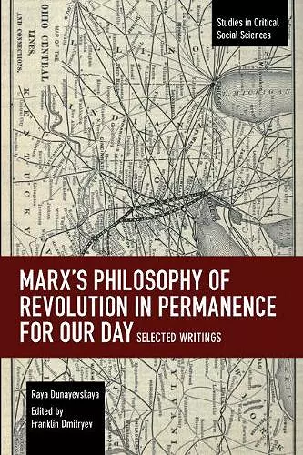 Marx's Philosophy of Revolution in Permanence for Our Day cover