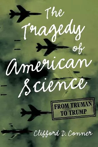 The Tragedy of American Science cover