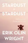 Stardust to Stardust: Reflections on Living and Dying cover