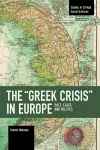 The "Greek Crisis" in Europe cover
