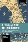 A Companion to Antonio Gramsci cover