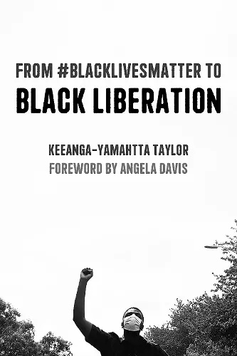 From #BlackLivesMatter to Black Liberation (Expanded Second Edition) cover