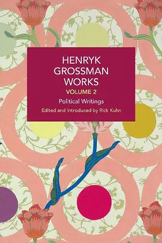 Henryk Grossman Works, Volume 2 cover