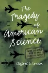 Tragedy of American Science cover