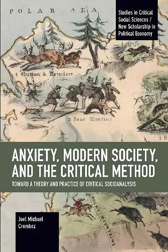 Anxiety, Modern Society, and the Critical Method cover