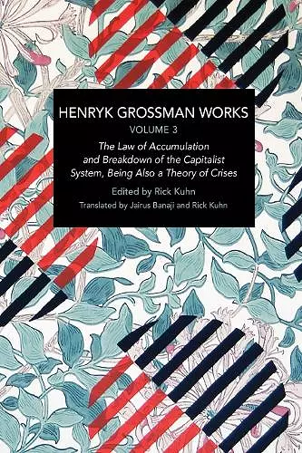 Henryk Grossman Works, Volume 3 cover