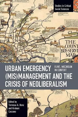 Urban Emergency (Mis)Management and the Crisis of Neoliberalism cover