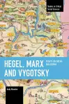 Hegel, Marx and Vygotsky cover