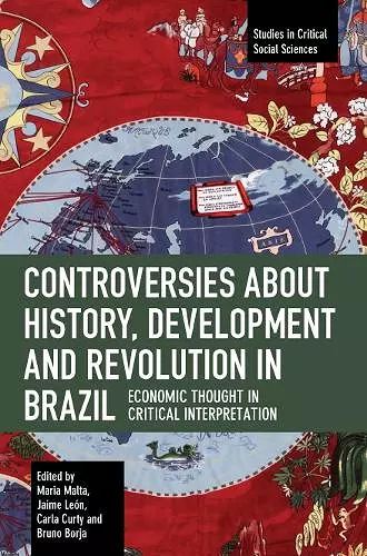 Controversies about History, Development and Revolution in Brazil cover