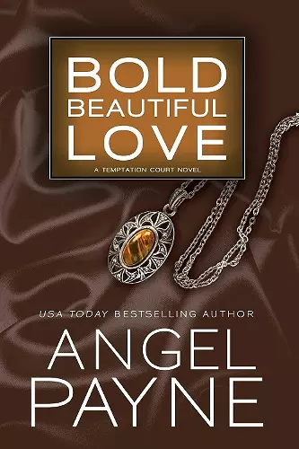 Bold Beautiful Love cover