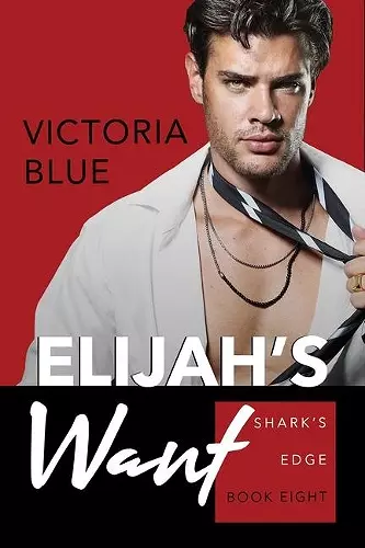 Elijah's Want cover