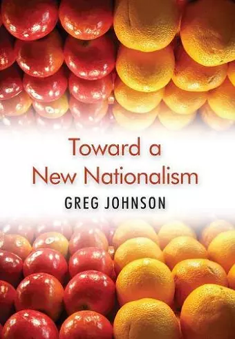 Toward a New Nationalism cover