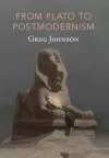 From Plato to Postmodernism cover