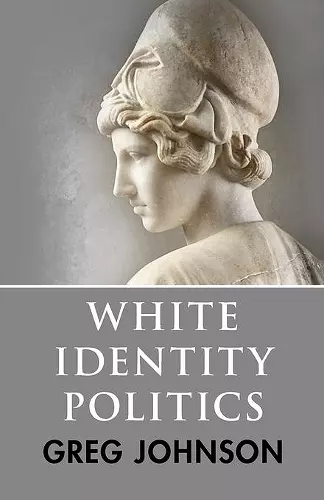 White Identity Politics cover