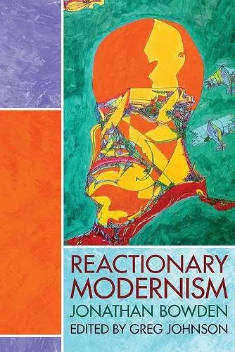 Reactionary Modernism cover