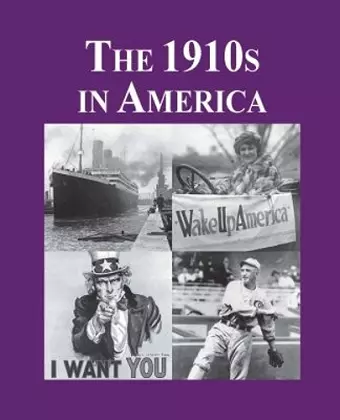 The 1910s in America cover