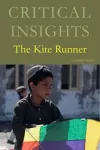 Critical Insights: The Kite Runner cover